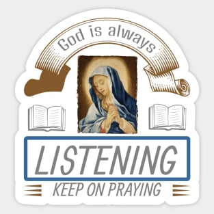 Keep on Praying Sticker